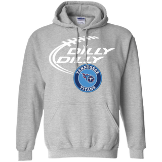Dilly Dilly Tennessee Titans Nfl Football Hoodie