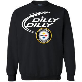 Dilly Dilly Pittsburgh Steelers Nfl Football Sweatshirt