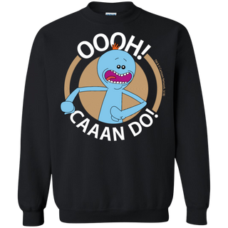 Rick And Morty Mr Meeseeks Oooh Caaan Do Mug Sweatshirt