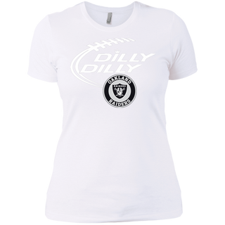 Dilly Dilly Oakland Raiders Nfl Football Women's T-Shirt