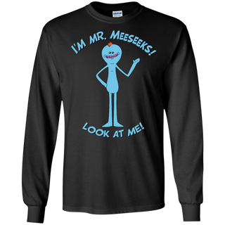 Rick And Morty Mr Meeseeks Look At Me Quote LS Cotton T-Shirt