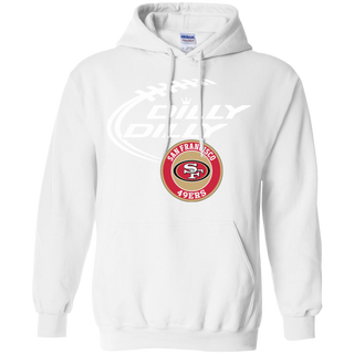 Dilly Dilly San Francisco 49ers Nfl Football Hoodie