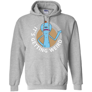 Rick And Morty Mr Meeseeks It's Getting Weird Mug Hoodie