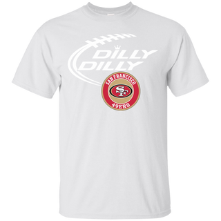 Dilly Dilly San Francisco 49ers Nfl Football Ultra Cotton T-Shirt